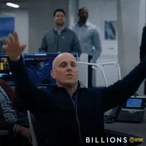 Expresión de felicidad después de mucha chamba. Personaje de Billions